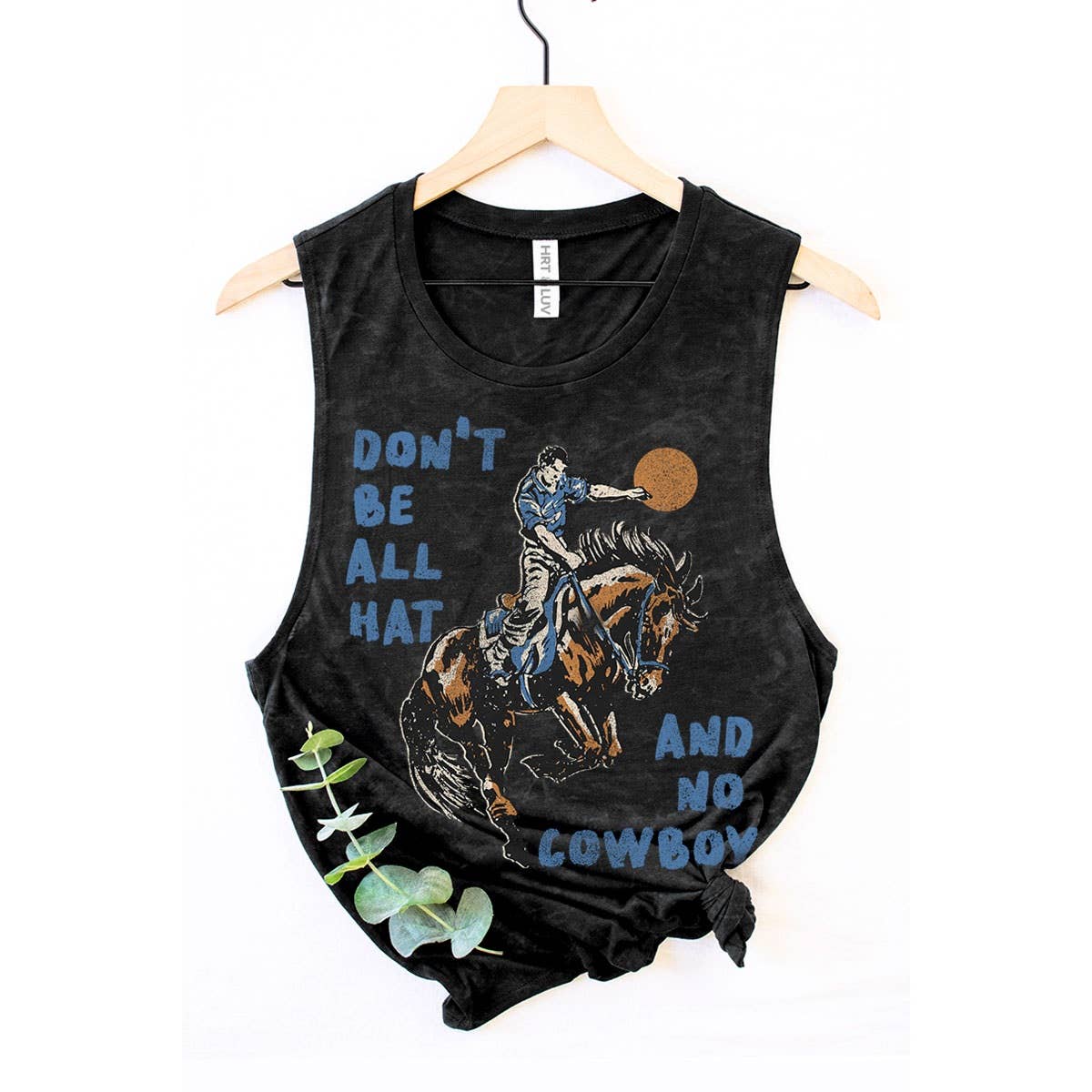 DONT BE ALL HAT AND NO COWBOY MINERAL GRAPHIC TANK TOP: MINERAL VINTAGE BLUE