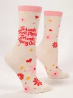 BLUE Q FRIENDS DON'T MAKE FRIENDS HANG OUT CREW SOCKS WOMENS