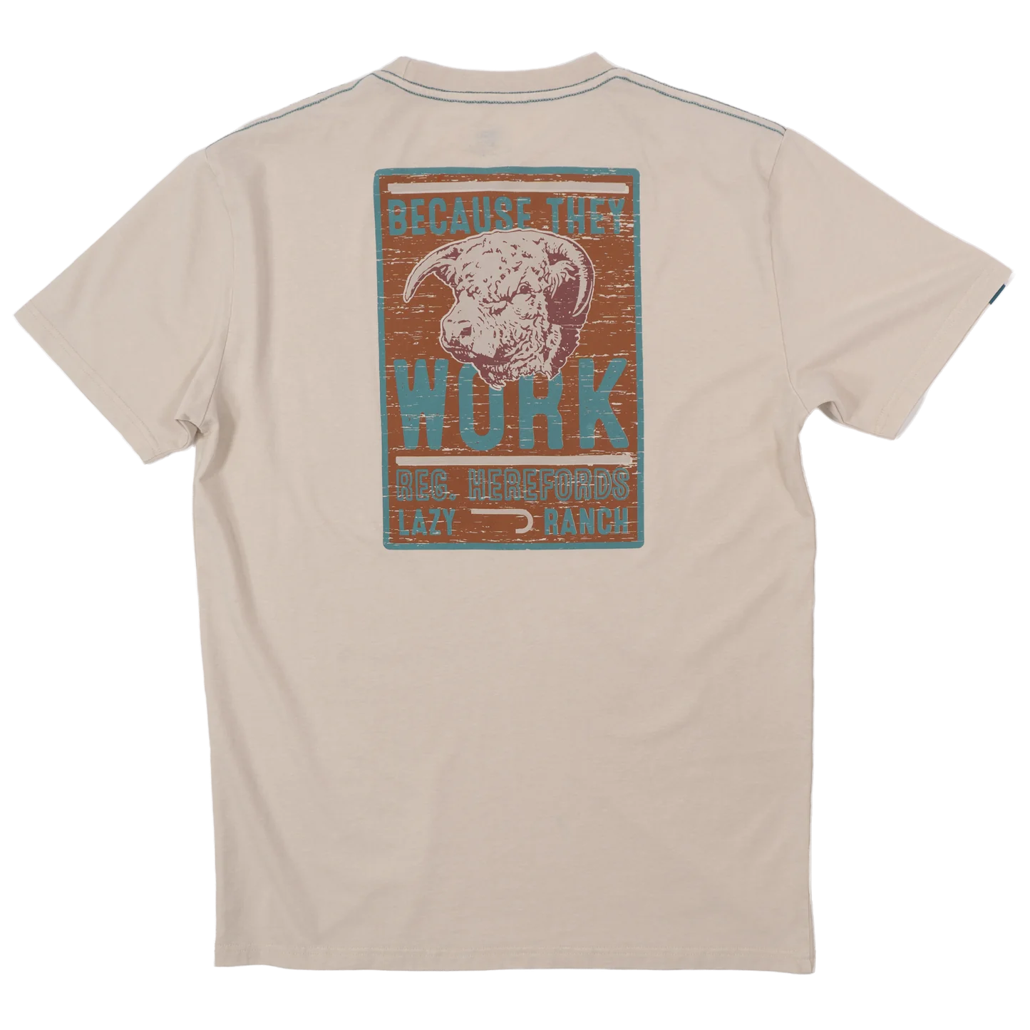 Lazy J Ranch Because They Work Natural Short Sleeve T-Shirt - Natural
