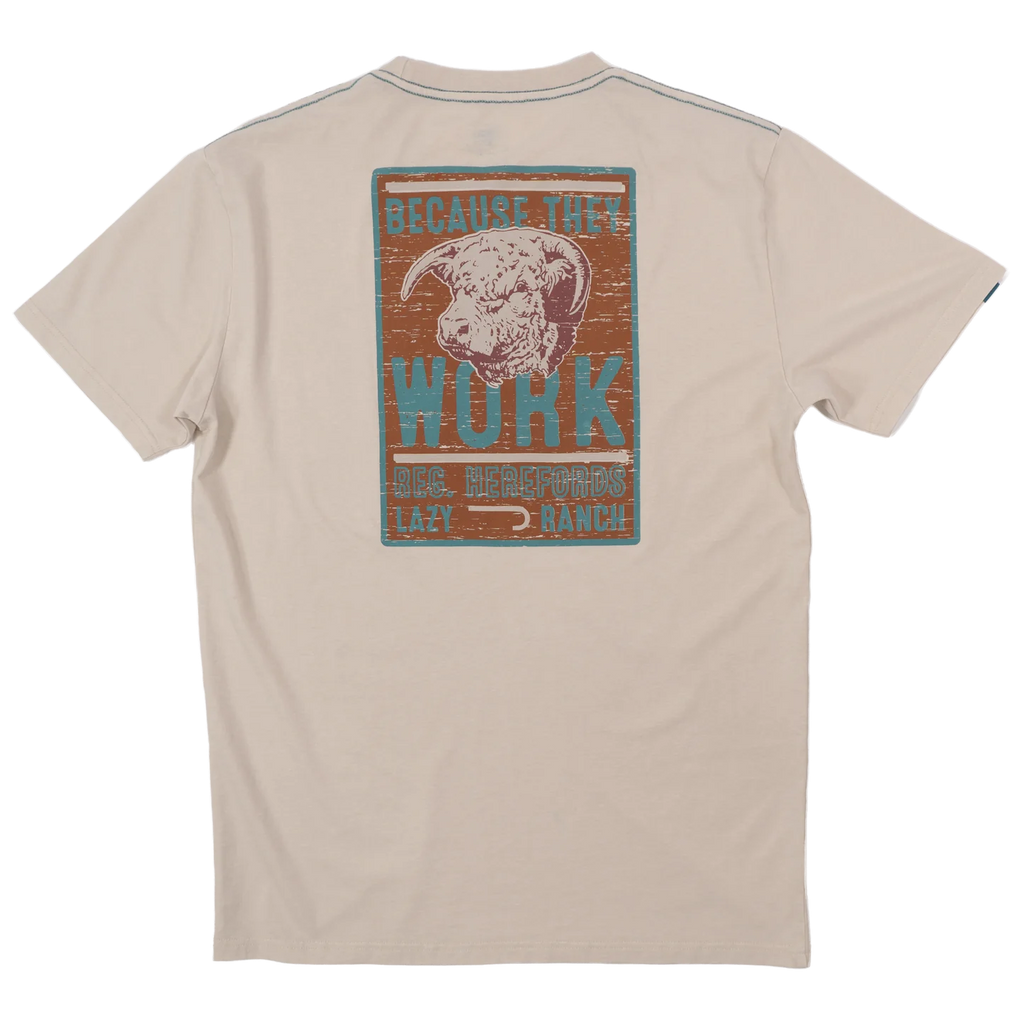 Lazy J Ranch Because They Work Natural Short Sleeve T-Shirt - Natural