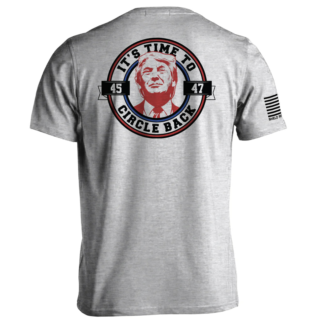 Shield Republic Trump It's Time To Circle Back Sport Grey
